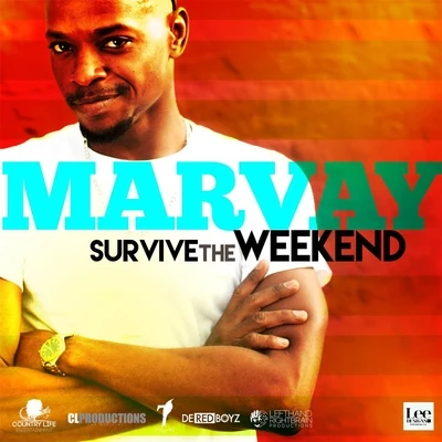 Survive the Weekend 专辑 Patrice Roberts/Marvay