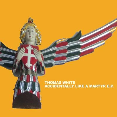 Accidentally Like a Martyr 专辑 Fossa Beats/Thomas White