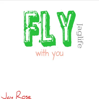 Fly 專輯 Jay Rose/Noah Wood$/10fifty