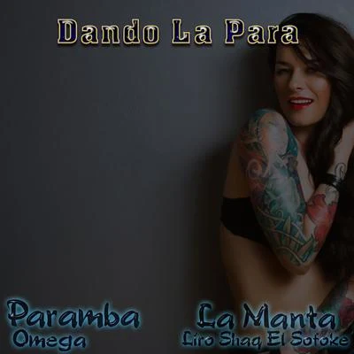 Dando la Para 專輯 Kels/Paramba