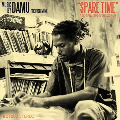 Spare Time 专辑 Damu the Fudgemunk