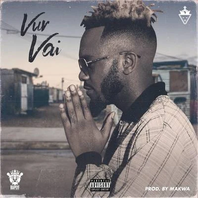 Vur Vai 專輯 Sio/Kwesta/Nadia Nakai