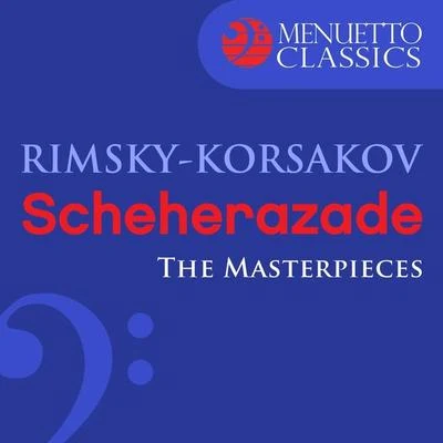 The Masterpieces - Rimsky-Korsakov: Scheherazade, Op. 35 專輯 Bystrik Rezucha