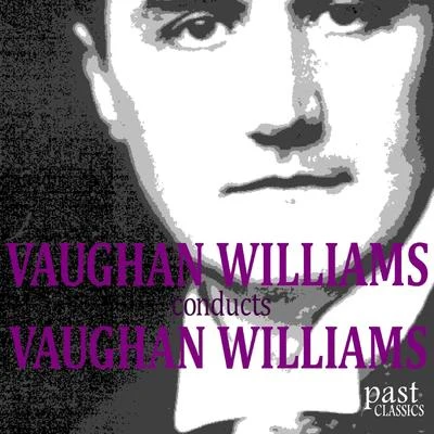 Vaughan Williams Conducts Vaughan Williams 專輯 Jack Liebeck/Andrew Gourlay/The BBC Symphony Orchestra