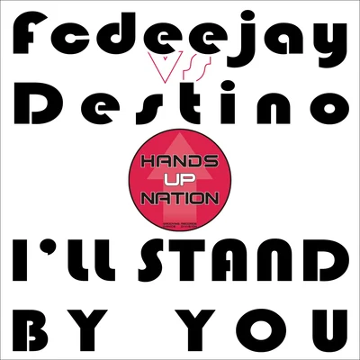 Ill Stand By You REMIX 專輯 Fcdeejay