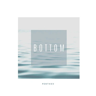 Bottom 專輯 Nander/HZL/Penthox