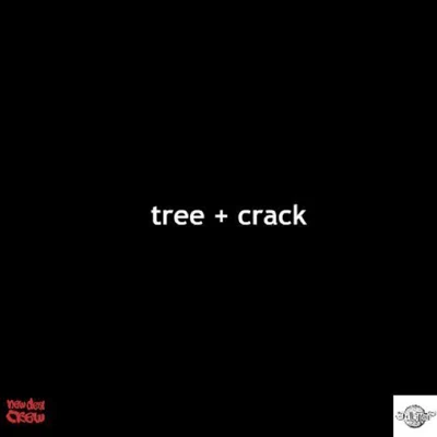 Tree + Crack 專輯 Tree