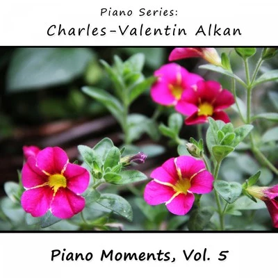 Charles-Valentin Alkan: Piano Moments, Vol. 5 專輯 James Wright Webber