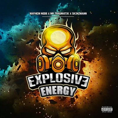 Explosive Energy 專輯 Mayhem NODB