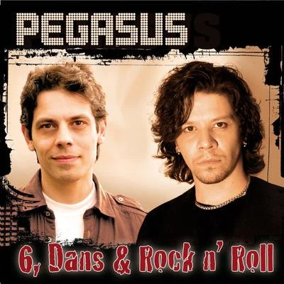 6, dans og Rock n&#x27; Roll 专辑 Pegasus/diMaro