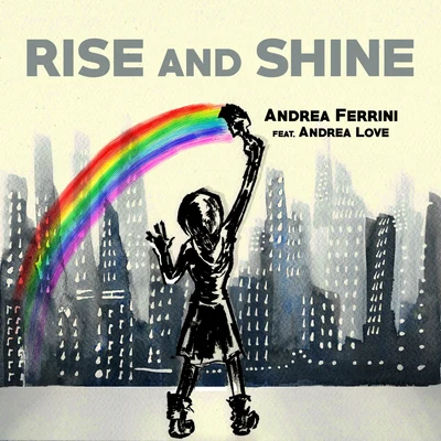 Rise and Shine 專輯 Andrea Ferrini/Jonny Rose