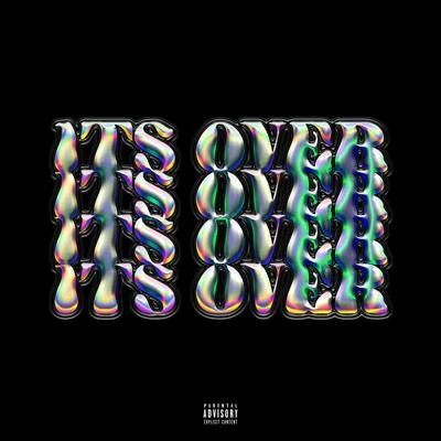 Its Over 專輯 Pouya