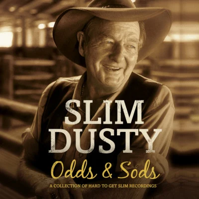 Odds And Sods 专辑 Slim Dusty