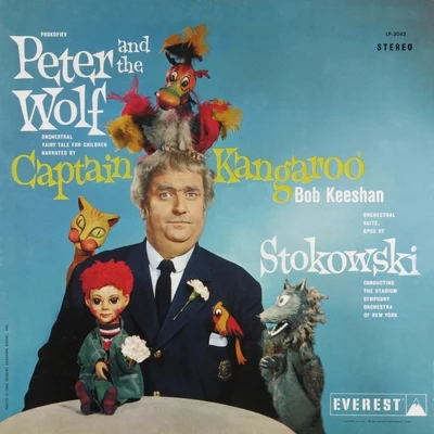 Prokofiev: Peter and the Wolf (Transferred from the Original Everest Records Master Tapes) 專輯 Charles K. L. Davis/Stadium Symphony Orchestra of New York/Wilfred Pelletier