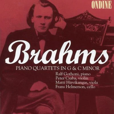 Ralf GothóniUlf Wallin Brahms: Piano Quartets Nos. 1 &3