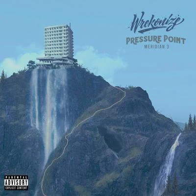 Pressure Point Meridian 3 專輯 Wrekonize