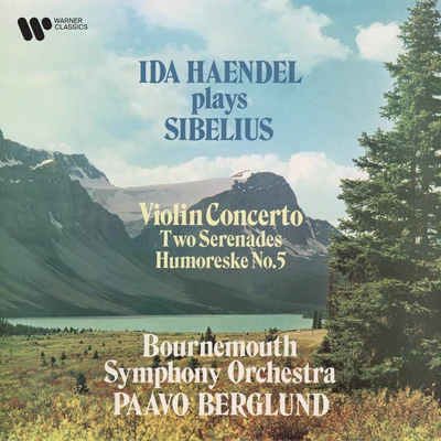 Sibelius: Violin Concerto, Serenades & Humoreske No. 5 專輯 Ivor Newton/Ida Haendel/Noel Mewton-Wood/Alice Haendel/Adela Kotowska