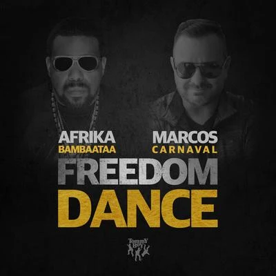 Freedom Dance 專輯 Niles Mason/Marcos Carnaval