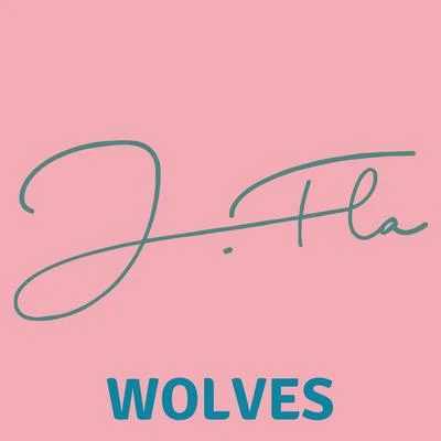 Wolves 專輯 ANth/J.Fla/Conor Maynard