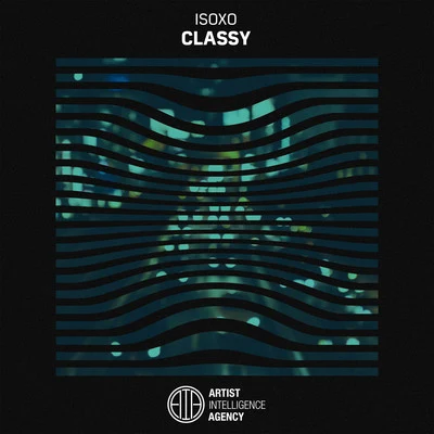 Classy - Single 专辑 ISOxo