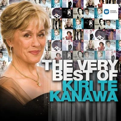 Dame Kiri Te Kanawa The Very Best of Kiri Te Kanawa