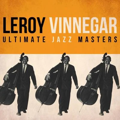 Ultimate Jazz Masters 專輯 Leroy Vinnegar/Terry Gibbs/Pete Jolly/Lem Winchester/Lem Winchester Sextet