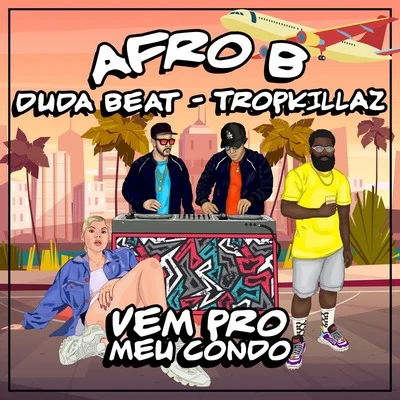 Vem Pro Meu Condo 專輯 Gaby Amarantos/DUDA BEAT