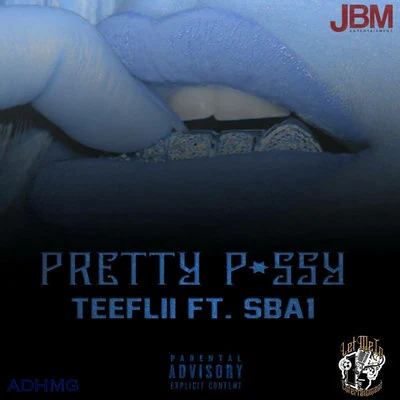 Pretty Pssy 專輯 Kay Nine Tha Boss/Teeflii