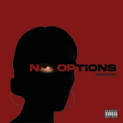 No Options 專輯 Sexton/10K.Caash