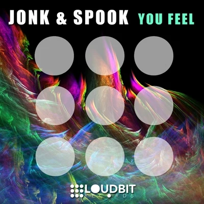 You Feel 专辑 Jonk & Spook