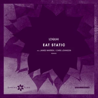 Eat Static 專輯 Loquai