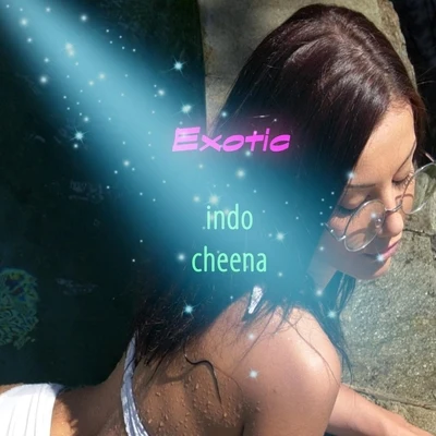 Exotic 專輯 Gordon James/Indo Cheena