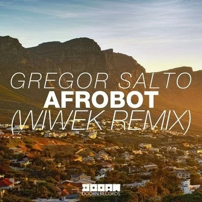 Afrobot (Wiwek Remix) 專輯 Wiwek