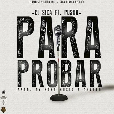 Para Probar 專輯 El Sica