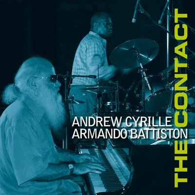 The Contact 专辑 Andrew Cyrille