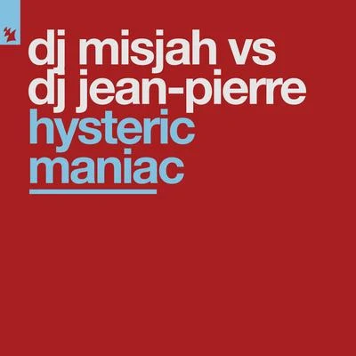 DJ Misjah Hysteric Maniac