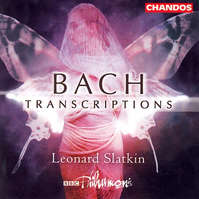 BACH TRANSCRIPTIONS 专辑 Leonard Slatkin