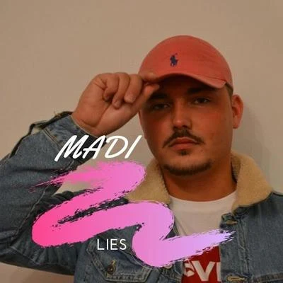 Lies 专辑 Madi