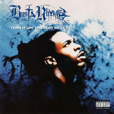 Turn It Up!:The Very Best Of 专辑 Busta Rhymes