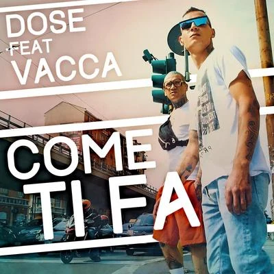 Come ti fa 專輯 DOSE