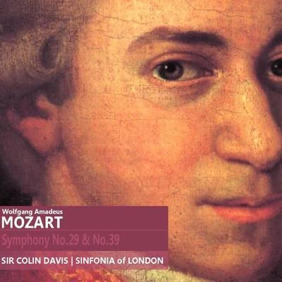 Mozart: Symphony No. 29 in A Major, K. 201 & Symphony No. 39 in E-Flat Major, K. 543 專輯 Sinfonia Of London/Endre Wolf