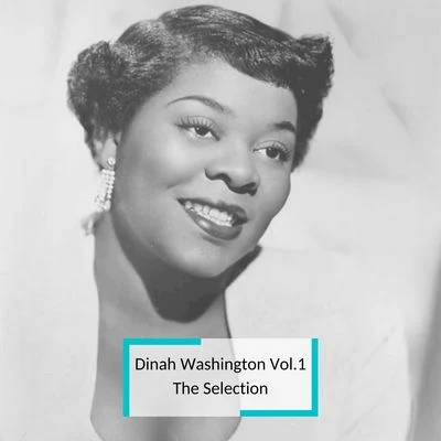 Dinah Washington Vol.1 - The Selection 專輯 Hughes/Orchestra/Weill