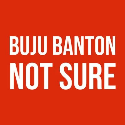 Not Sure 專輯 Buju Banton