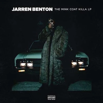 Elz JenkinsJarren Benton The Mink Coat Killa LP