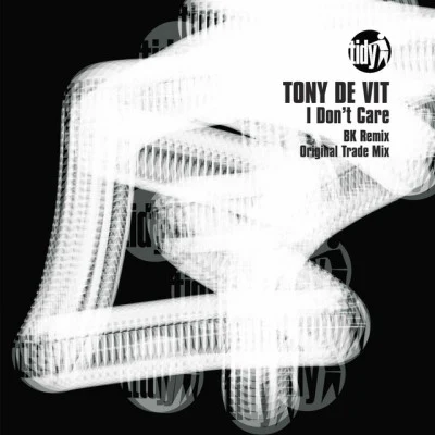 I Don&#x27;t Care 专辑 Niki Mak/Tony De Vit