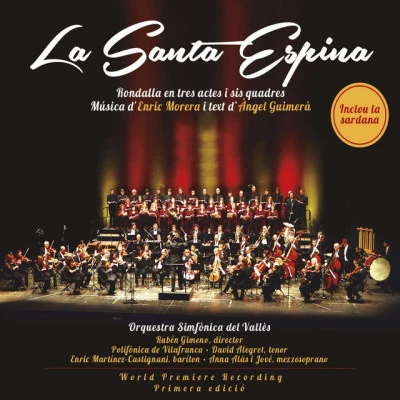 Xavier MontsalvatgeElias ArizcurenOrquestra Simfònica Del VallèsOrquestra Simfònica de Barcelona i Nacional de CatalunyaClaron McFaddenJove Orquestra Simfònica de MünsterOcteto IbéricoOrquestra Simfònica del Gran Teatre del Liceu La Santa Espina