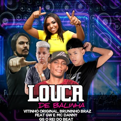 Louca de Balinha 專輯 MC 2K/Mc Danny/JS o Mão de Ouro