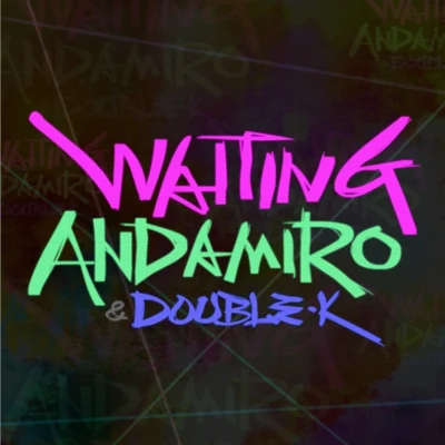 Waiting 专辑 R.Tee/Andà