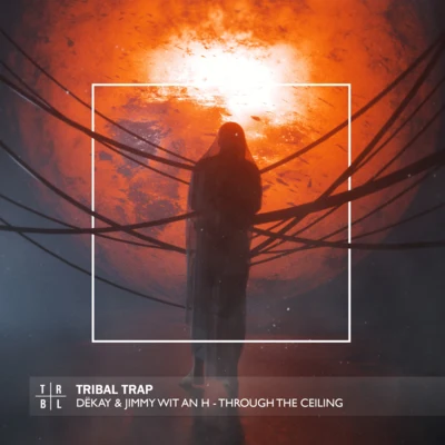 Through the Ceiling 專輯 DeKay/Till Von Sein/Elie Eidelman/YOSA/d額Kay & E列EI的浪漫