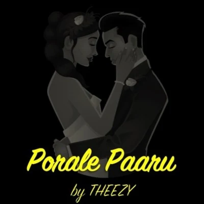 Porale Paaru 专辑 Theezy/Borgia